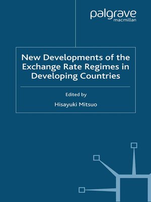 cover image of New Developments of the Exchange Rate Regimes in Developing Countries